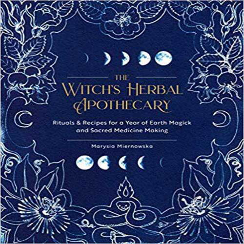 Herbal Apothecary Marysia Miernoska Witch's by