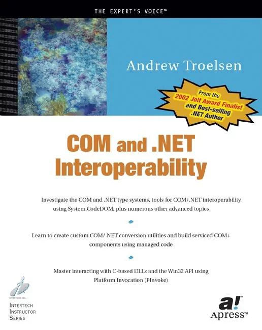 and Expert's Voice: Com (Paperback) .Net Interoperability