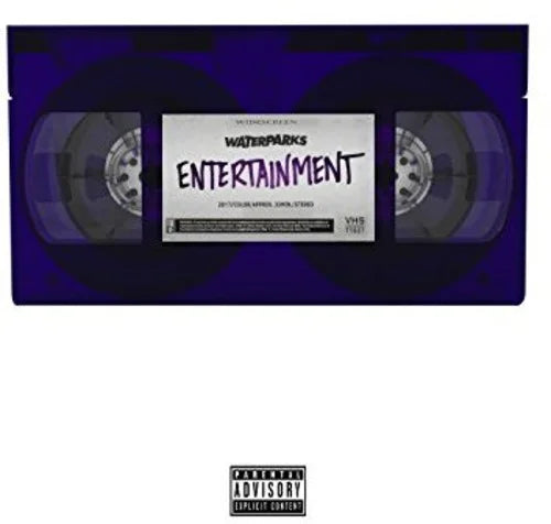'- Waterparks Entertainment - Rock Vinyl -
